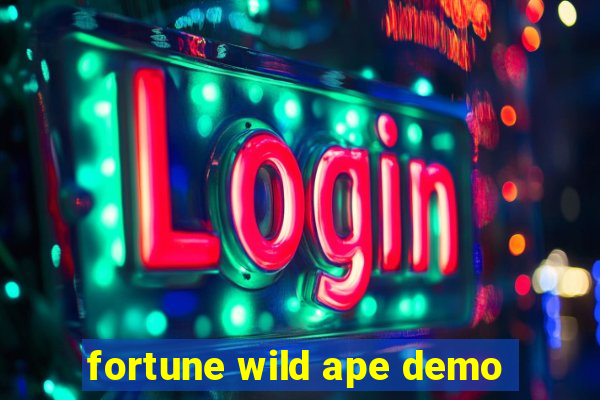 fortune wild ape demo